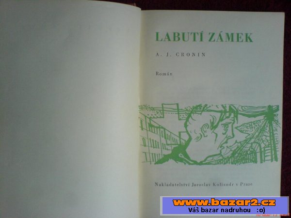 A. J. Cronin - Labutí zámek