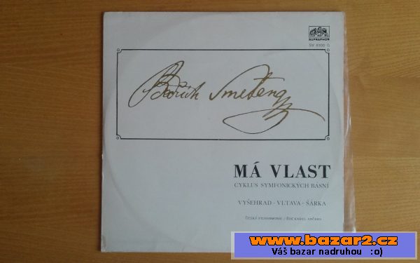LP Bedřich Smetana, Má vlast 