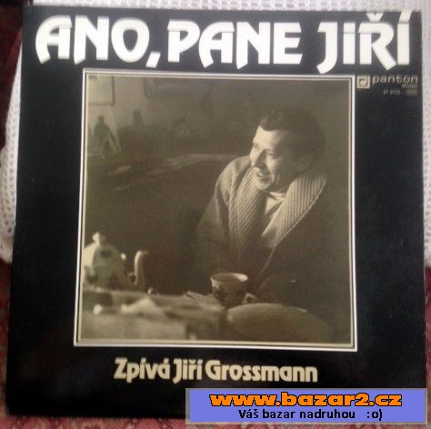 LP vinyl - Ano,pane Jiří ...