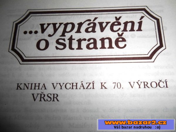 ...vyprávění o straně - vyd. 1987