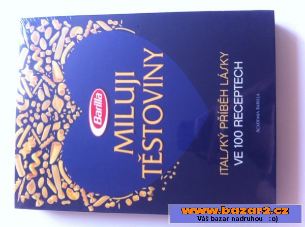 Kuchařku Miluji těstoviny 