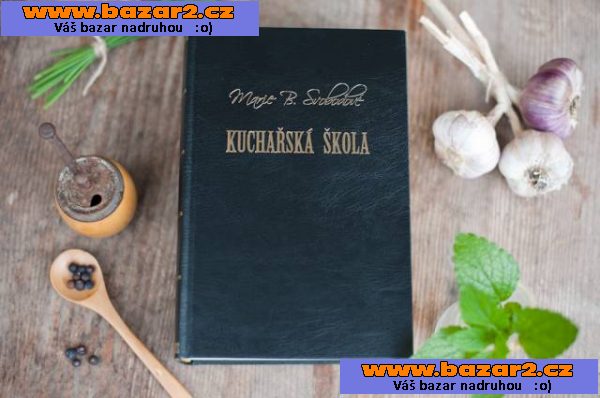 Prodám knihu Kuchařka škola Marie B. Svobodové