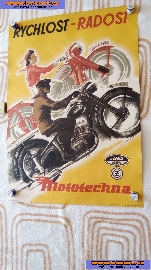 Mototechna rychlost radost plakát Jawa ČZ pérák, čezeta 150