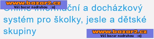 Dignus - informační systém pro školky