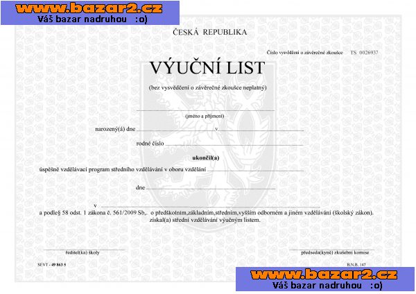  maturitní vysvědčení,výuční list,VŠ diplom